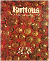 Buttons; A guide for collectors