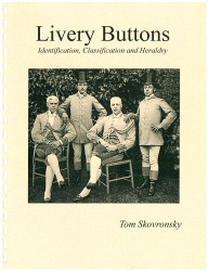 Livery Buttons – Identification, Classification and Heraldry