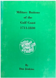 Military buttons of the gulf coast, 1711-1830